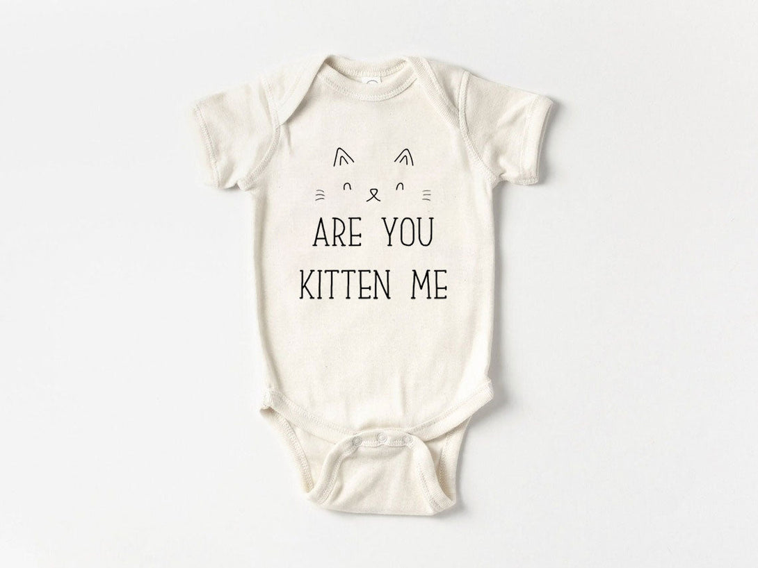 Are You Kitten Me Cat Onesies - Cute Cat Newborn Baby Gift - Clothes for Baby - BabiChic