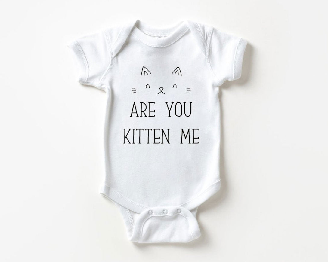 Are You Kitten Me Cat Onesies - Cute Cat Newborn Baby Gift - Clothes for Baby - BabiChic