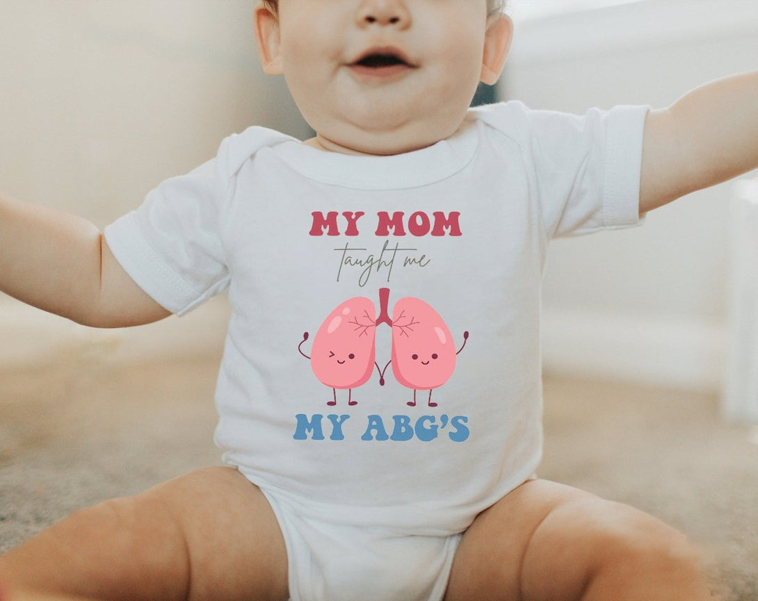 Cute Baby Onesies - My Mom Taught Me My ABG's - Respiratory Therapist Baby Reveal Newborn Baby Gift - BabiChic