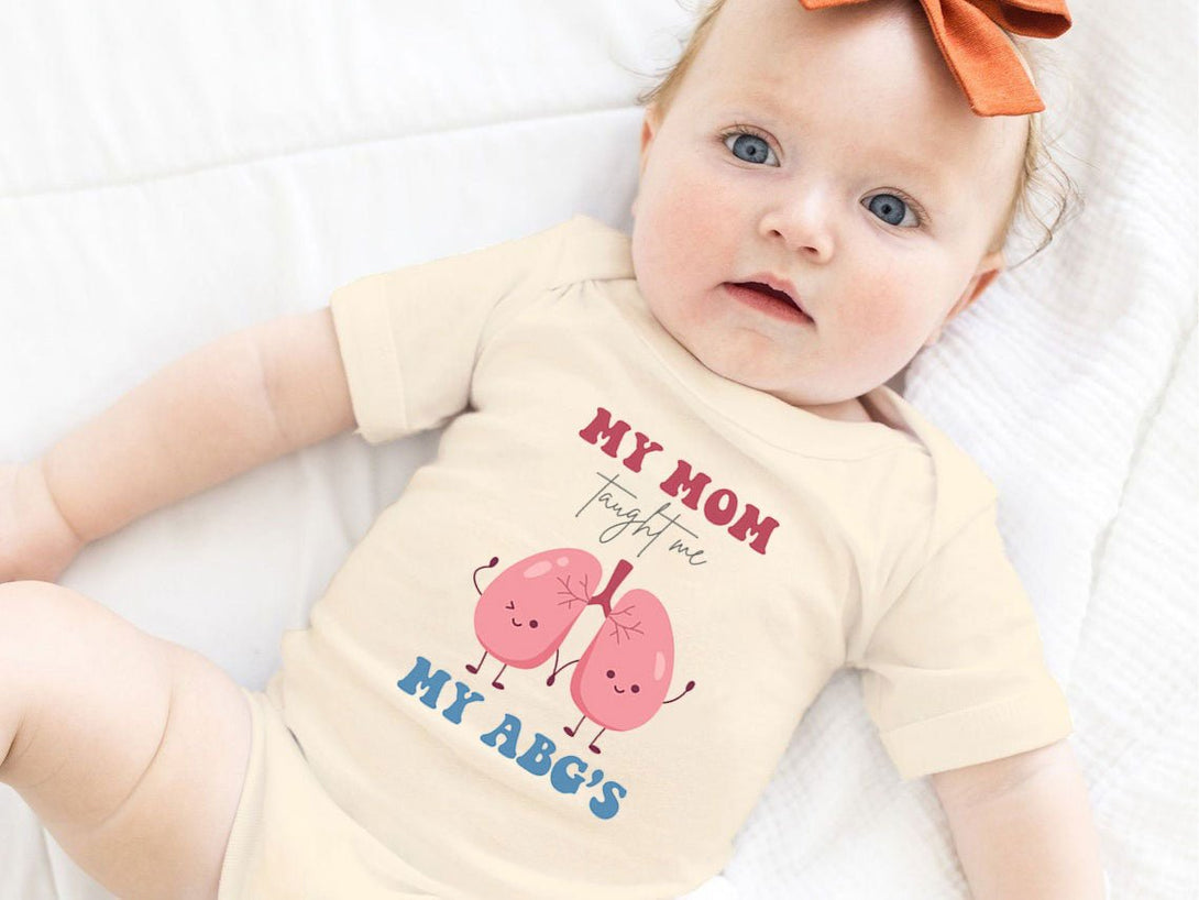 Cute Baby Onesies - My Mom Taught Me My ABG's - Respiratory Therapist Baby Reveal Newborn Baby Gift - BabiChic