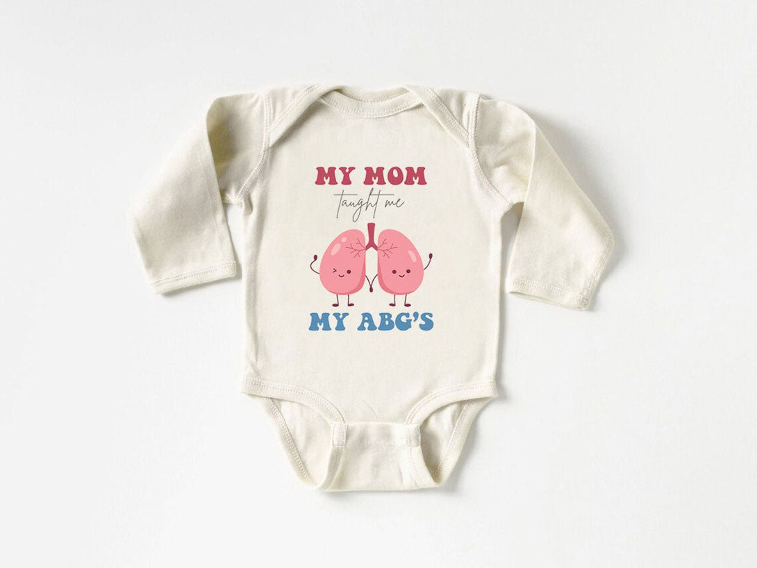 Cute Baby Onesies - My Mom Taught Me My ABG's - Respiratory Therapist Baby Reveal Newborn Baby Gift - BabiChic