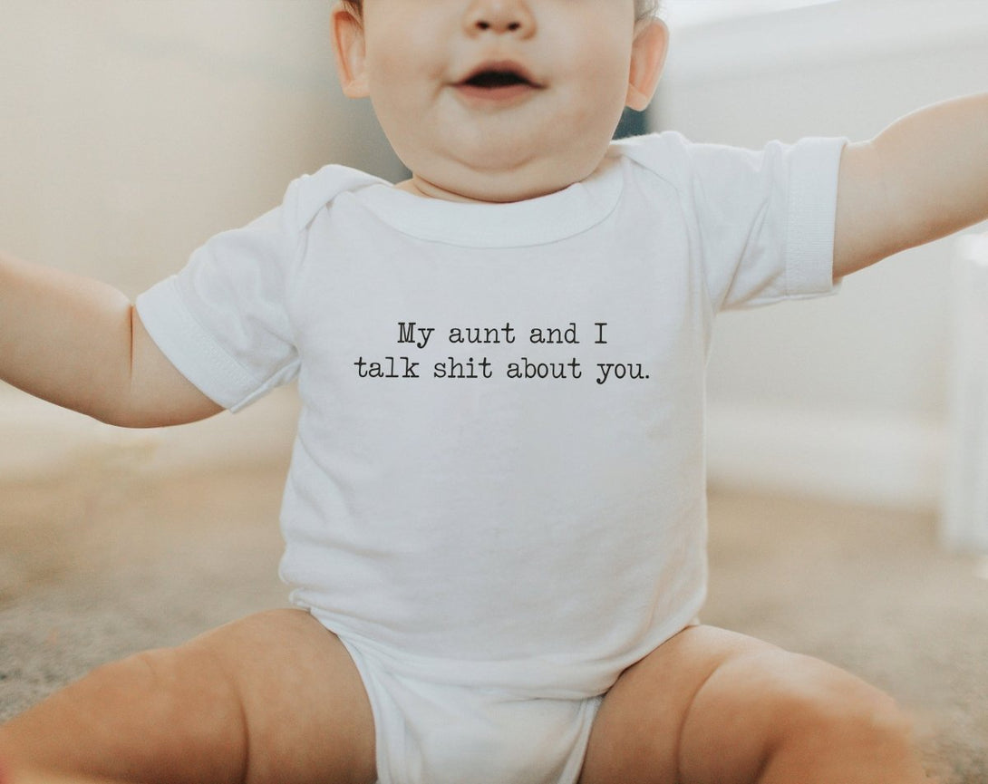 My Aunt And I Talk Shit About You Onesie - Funny Aunt Natural Bodysuit - BabiChic