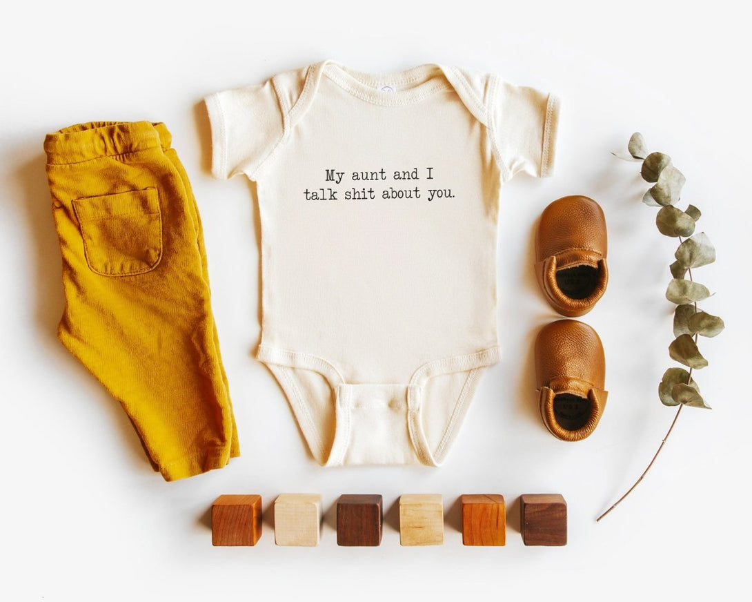 My Aunt And I Talk Shit About You Onesie - Funny Aunt Natural Bodysuit - BabiChic