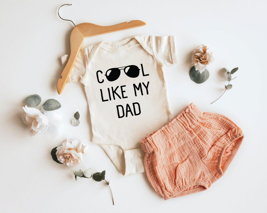 Personalized Baby Onesies - Cool Like My Dad - Announcement Gift for Dad Father's Day - Baby Reveal - BabiChic