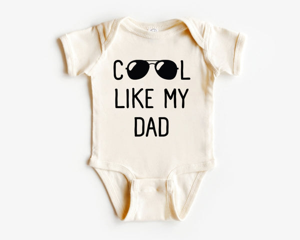 Personalized Baby Onesies - Cool Like My Dad - Announcement Gift for Dad Father's Day - Baby Reveal - BabiChic