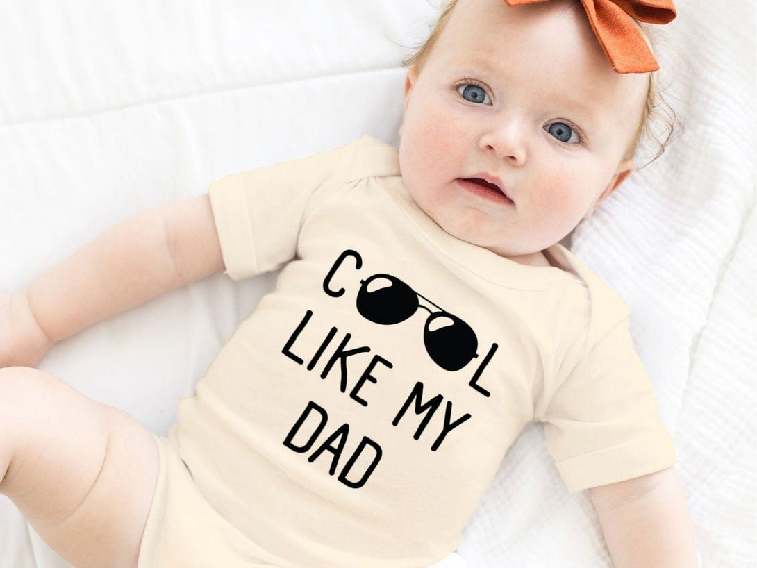 Personalized Baby Onesies - Cool Like My Dad - Announcement Gift for Dad Father's Day - Baby Reveal - BabiChic