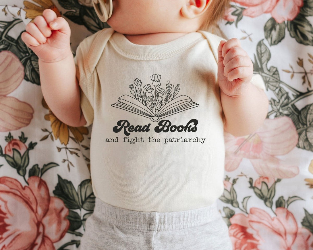 Read Books and Fight the Patriarchy Onesie - Cute Feminism Natural Bodysuit - BabiChic