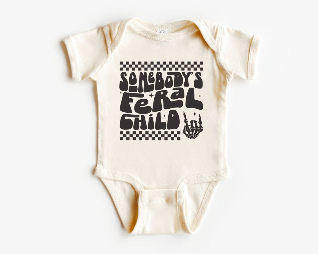 Somebodys Feral Child Baby Onesie - Funny Unisex Bodysuit - Edgy Wild Child Natural Onesie - BabiChic